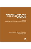 Nationalism and Archaeology in Europe