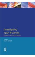 Investigating Town Planning