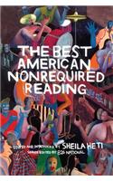 The Best American Nonrequired Reading 2018