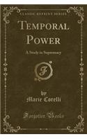 Temporal Power
