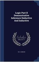 Logic Part II Demonstrative Inference Deductive And Inductive