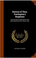 History of Thos. Farrington's Regiment