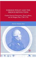 Foreign Policy and the French Revolution