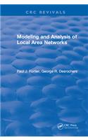 Modeling and Analysis of Local Area Networks