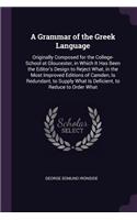 A Grammar of the Greek Language