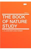 The Book of Nature Study Volume 1