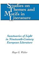 Sanctuaries of Light in Nineteenth-Century European Literature