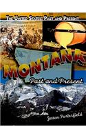 Montana: Past and Present