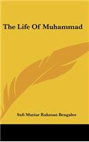 The Life of Muhammad
