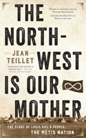 North-West Is Our Mother