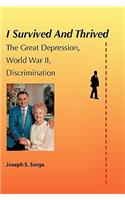 I Survived and Thrived: The Great Depression, Discrimination, WWII(English)