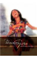No Apologies Given: (English)