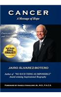 Cancer a Message of Hope