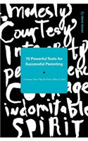 15 Powerful Tools for Successful Parenting