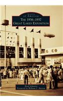 The 1936-1937 Great Lakes Exposition