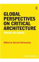 Global Perspectives on Critical Architecture