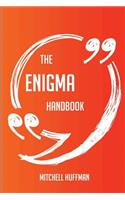 The Enigma Handbook - Everything You Need To Know About Enigma