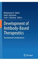 Development of Antibody-Based Therapeutics