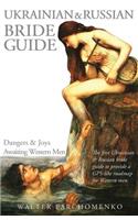 Ukrainian & Russian Bride Guide