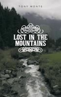 Lost in the Mountains: (English)