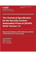 Technical Specification for the Security Content Automation Protocol (SCAP): SCAP Version 1.2