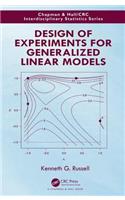 Design of Experiments for Generalized Linear Models