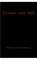 Silver and Red