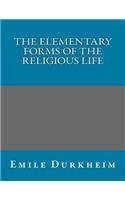 The Elementary Forms of the Religious Life