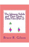 The Johnson Solids and Their Duals - Data Files (Part 2)