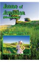 Anne of Avonlea (Illustrated)