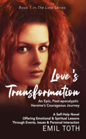 Love's Transformation