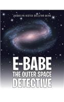E-Babe the Outer Space Detective