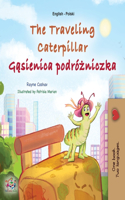 The Traveling Caterpillar (English Polish Bilingual Book for Kids)