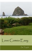 Love Comes Easy