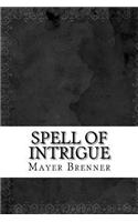 Spell of Intrigue