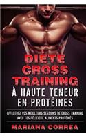 DIETE CROSS TRAINING a HAUTE TENEUR EN PROTEINES