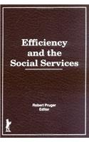 Efficiency and the Social Services