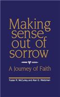 Making Sense Out of Sorrow