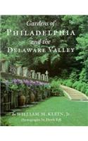 Gardens of Philadelphia and the Delaware Valley