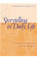 Storytelling in Daily Life