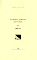 CMM 33 the Musical Works of John Hothby (D. 1487), Edited by Albert Seay: Volume 33