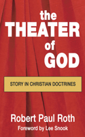 Theater of God