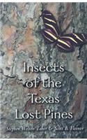Insects of the Texas Lost Pines