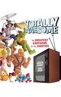Totally Awesome