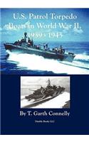 U.S. Patrol Torpedo Boats in World War II, 1939-1945