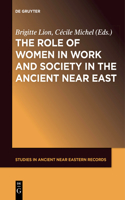 Role of Women in Work and Society in the Ancient Near East