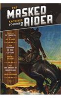 The Masked Rider Archives Volume 2