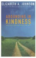 Abounding in Kindness