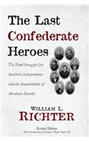 Last Confederate Heroes