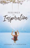 Feelings Of Inspiration